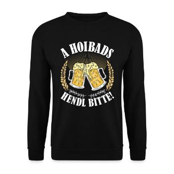 Münchner Volksfest A HOIBADS HENDL BITTE - Unisex Pullover - Schwarz - Vorne - Alina (178cm) & Michal (187cm)