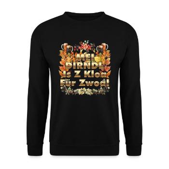 Münchner Volksfest MEI DIRNDL IS Z'KLOA FÜR ZWOA - Unisex Pullover - Schwarz - Vorne - Alina (178cm) & Michal (187cm)