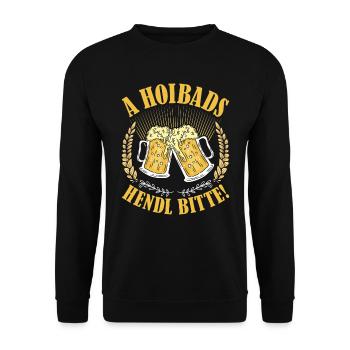 Münchner Volksfest A HOIBADS HENDL BITTE - Unisex Pullover - Schwarz - Vorne - Alina (178cm) & Michal (187cm)