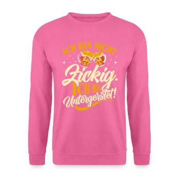 Münchner Volksfest NICHT BIN UNTERGERSTET - Unisex Pullover - Pink - Vorne