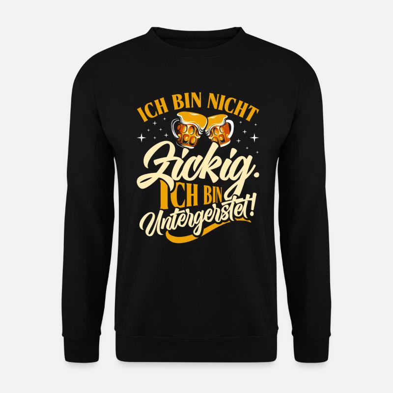 Münchner Volksfest NICHT BIN UNTERGERSTET - Unisex Pullover - Schwarz