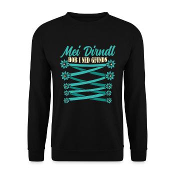 Münchner Volksfest MEI DIRNDL HOB I NED GFUNDDEN - Unisex Sweatshirt - black - Front - Alina (178cm) & Michal (187cm)