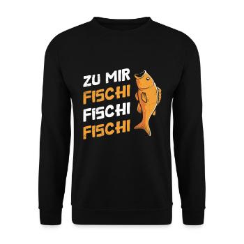 Angler Outfit ZU MIR FISCHI FISCHI FISCHI Lustiges - Unisex Pullover - Schwarz - Vorne - Alina (178cm) & Michal (187cm)
