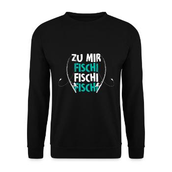 Angler Outfit ZU MIR FISCHI FISCHI FISCHI Lustiges - Unisex Pullover - Schwarz - Vorne - Alina (178cm) & Michal (187cm)