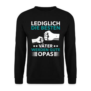 Opi LEDIGLICH DIE BESTEN VÄTER WERDEN GUTE - Unisex Pullover - Schwarz - Vorne - Alina (178cm) & Michal (187cm)