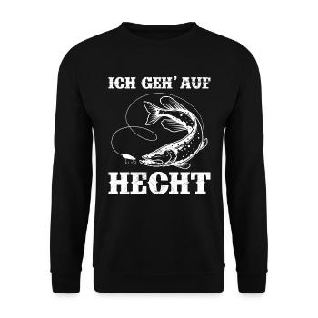 Hecht Angeln ICH GEH AUF HECHT Lustiges Angler - Unisex Pullover - Schwarz - Vorne - Alina (178cm) & Michal (187cm)