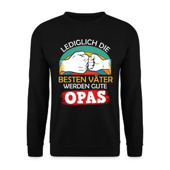 Opi LEDIGLICH DIE BESTEN VÄTER WERDEN GUTE - Unisex Pullover - Schwarz - Vorne - Alina (178cm) & Michal (187cm)