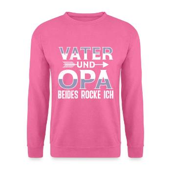 VATER UND OPA BEIDES ROCKE ICH Lustiges - Unisex Pullover - Pink - Vorne