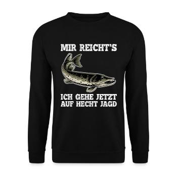 Hecht Angeln MIR REICHT'S ICH GEHE JETZT AUF HECHT - Unisex Pullover - Schwarz - Vorne - Alina (178cm) & Michal (187cm)