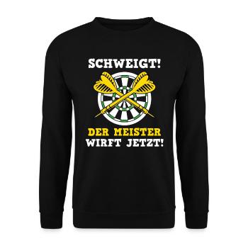 Dart Spieler SCHWEIGT! DER MEISTER WIRFT JETZT! - Unisex Pullover - Schwarz - Vorne - Alina (178cm) & Michal (187cm)
