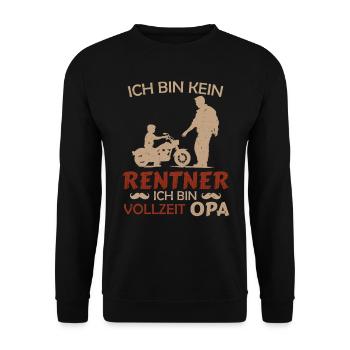 Rente BIN KEIN RENTNER BIN VOLLZEIT OPA - Unisex Pullover - Schwarz - Vorne - Alina (178cm) & Michal (187cm)