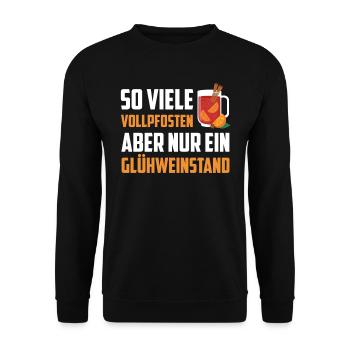 Glühwein SO VIELE VOLLPFOSTEN NUR EIN GLÜHWEIN - Unisex Pullover - Schwarz - Vorne - Alina (178cm) & Michal (187cm)