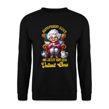 RENTE 2025 ENDLICH VOLLZEIT OMA BIN NICHT FAUL - Unisex Pullover - Schwarz - Vorne - Alina (178cm) & Michal (187cm)