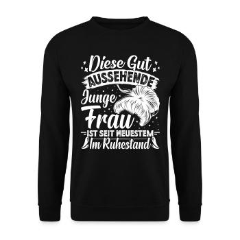 Rentnerin DIESE GUT AUSSEHENDE JUNGE FRAU IM - Unisex Pullover - Schwarz - Vorne - Alina (178cm) & Michal (187cm)
