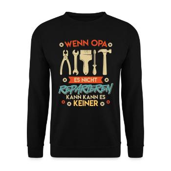 Opi WENN OPA ES NICHT REPAIEREN KANN KANNS KEINER - Unisex Pullover - Schwarz - Vorne - Alina (178cm) & Michal (187cm)