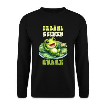 Froschkostüm ERZÄHL KEINEN QUARK Lustiges - Unisex Pullover - Schwarz - Vorne - Alina (178cm) & Michal (187cm)