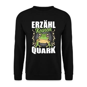 Froschkostüm Karneval ERZÄHL KEINEN QUARK Lustig - Unisex Pullover - Schwarz - Vorne - Alina (178cm) & Michal (187cm)