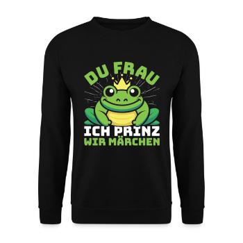 Karneval Party DU FRAU ICH PRINZ WIR MÄRCHEN - Unisex Pullover - Schwarz - Vorne - Alina (178cm) & Michal (187cm)
