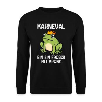 KARNEVAL BIN EIN FROSCH MIT KRONE Lustiges Frosch - Unisex Pullover - Schwarz - Vorne - Alina (178cm) & Michal (187cm)