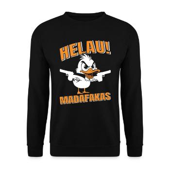 Kölner Karneval HELAU MADAFAKAS Lustiges Enten - Unisex Pullover - Schwarz - Vorne - Alina (178cm) & Michal (187cm)