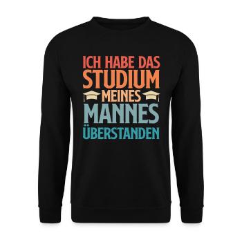 Doktortitel HABE DAS STUDIUM MEINES MANNES - Unisex Pullover - Schwarz - Vorne - Alina (178cm) & Michal (187cm)