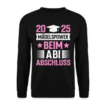 Absolventin 2025 MÄDELSPOWER BEIM ABI ABSCHLUSS - Unisex Pullover - Schwarz - Vorne - Alina (178cm) & Michal (187cm)