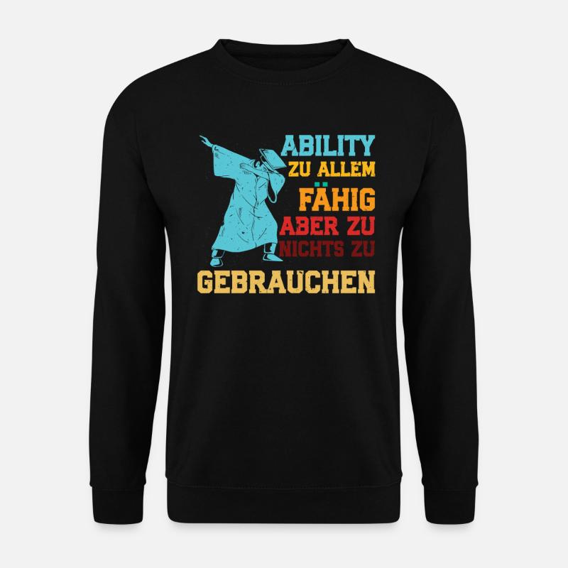 Abi ABILITY ZU ALLEM FÄHIG NICHT ZU GEBRAUCHEN - Unisex Pullover - Schwarz