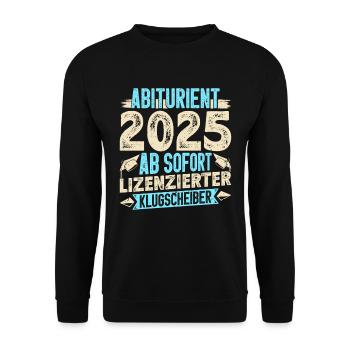 ABITURIENT 2025 AB SOFORT Abi Geschafft Lustiges - Unisex Pullover - Schwarz - Vorne - Alina (178cm) & Michal (187cm)