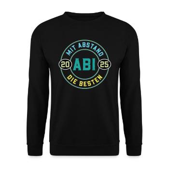 Abitur MIT ABSTAND DIE BESTEN ABI Lustiges - Unisex Pullover - Schwarz - Vorne - Alina (178cm) & Michal (187cm)
