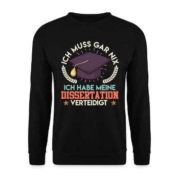 Doktortitel MUSS GAR NIX DISSERTATION Lustiges - Unisex Pullover - Schwarz - Vorne - Alina (178cm) & Michal (187cm)