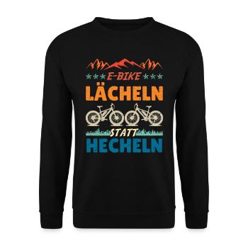 Elektro Rad E-BIKE LÄCHELN STATT HECHELN Lustiges - Unisex Pullover - Schwarz - Vorne - Alina (178cm) & Michal (187cm)