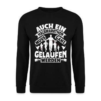 Läufer AUCH EIN HALBMARATHON MUSS GELAUFEN WERDEN - Unisex Pullover - Schwarz - Vorne - Alina (178cm) & Michal (187cm)