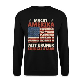 Windkraft MACHT AMERIKA MIT GRÜNER ENERGIE STARK - Unisex Pullover - Schwarz - Vorne - Alina (178cm) & Michal (187cm)