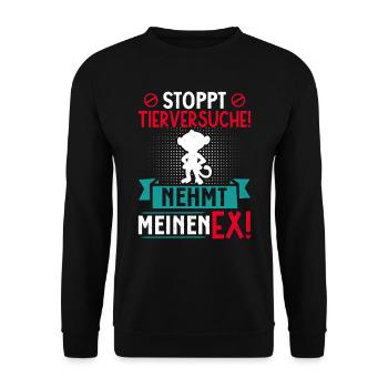 Tierschutz STOPPT TIERVERSUCHE NEHMT MEINEN EX - Unisex Pullover - Schwarz - Vorne - Alina (178cm) & Michal (187cm)