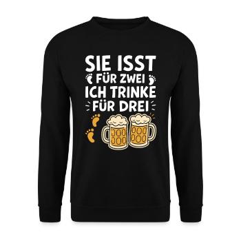 Bald Papa SIE ISST FÜR ZWEI ICH TRINKEV FÜR DREI - Unisex Pullover - Schwarz - Vorne - Alina (178cm) & Michal (187cm)