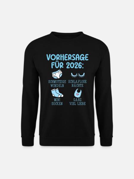 Werdende Mutter 2026 VORHERSAGE Lustiges - Unisex Pullover - Schwarz