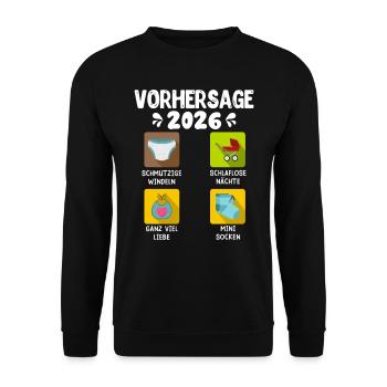 Bald Mama VORHERSAGE 2026 Lustiges - Unisex Pullover - Schwarz - Vorne - Alina (178cm) & Michal (187cm)