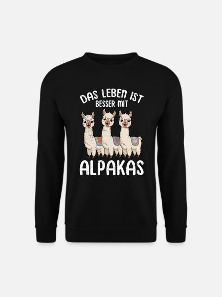 Alpaka DAS LEBEN IST BETTER MIT ALPAKAS Lustiges - Unisex Pullover - Schwarz