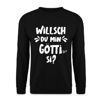 Willsch du min Götti si Patenonkel Schweiz Taufe - Unisex Pullover - Schwarz - Vorne - Alina (178cm) & Michal (187cm)