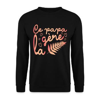Ce Papa Gère La Fougère Cadeau Papa - Sweat-shirt Unisexe - noir - Devant - Alina (178cm) & Michal (187cm)