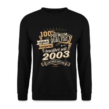 Premium Qualität seit 2003 - Geburtstags Geschenk - Unisex Pullover - Schwarz - Vorne - Alina (178cm) & Michal (187cm)