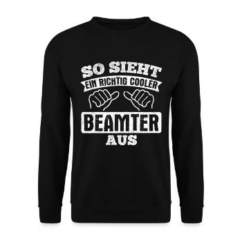 So Sieht Cooler Beamter Aus Beamter - Unisex Pullover - Schwarz - Vorne - Alina (178cm) & Michal (187cm)