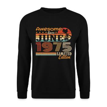 June 1975 Retro Vintage June 1975 birthday - Unisex Sweatshirt - black - Front - Alina (178cm) & Michal (187cm)