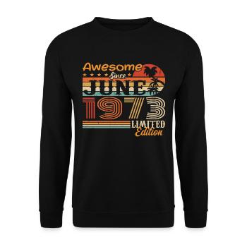 June 1973 Retro Vintage June 1973 birthday - Unisex Sweatshirt - black - Front - Alina (178cm) & Michal (187cm)