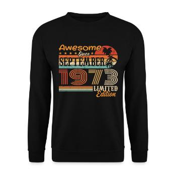 September 1973 - Birthday 1973 September - Unisex Sweatshirt - black - Front - Alina (178cm) & Michal (187cm)