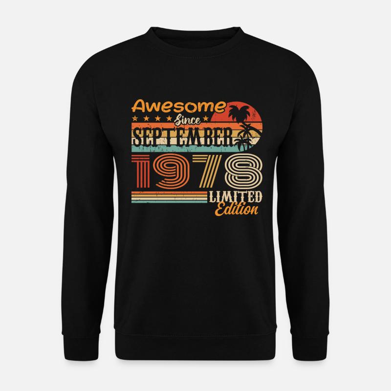 September 1978 - Geburtstag 1978 September - Unisex Pullover - Schwarz