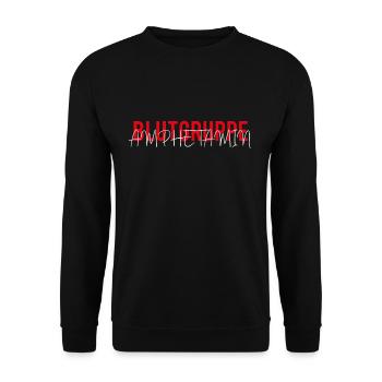 Blutgruppe AMPHETAMIN Speed Feiern Geschenkidee - Unisex Pullover - Schwarz - Vorne - Alina (178cm) & Michal (187cm)