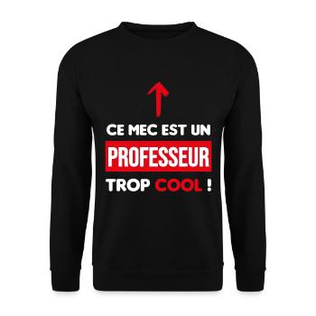 cadeau sympa mec trop cool professeur - Sweat-shirt Unisexe - noir - Devant - Alina (178cm) & Michal (187cm)