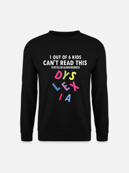 Dyslexia Therapy for Dyslexia Month - Unisex Sweatshirt - black