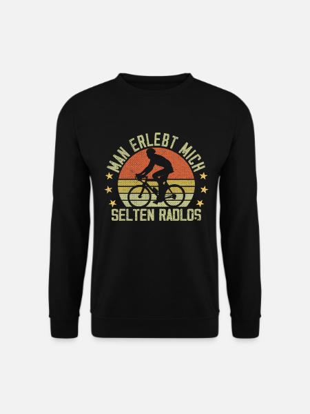 Radler Rennradfahrer Man Erlebt Mich Selten Radlos - Unisex Pullover - Schwarz